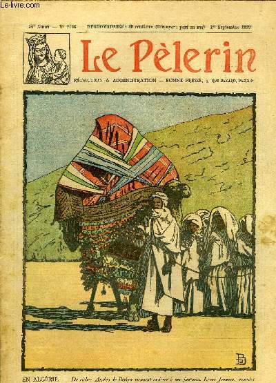 Le Plerin n 2736 - En Algrie, Il y a, a Lourdes, des miracles qu'on ne connait pas, Sous tibre n13 par Myriam Catalany
