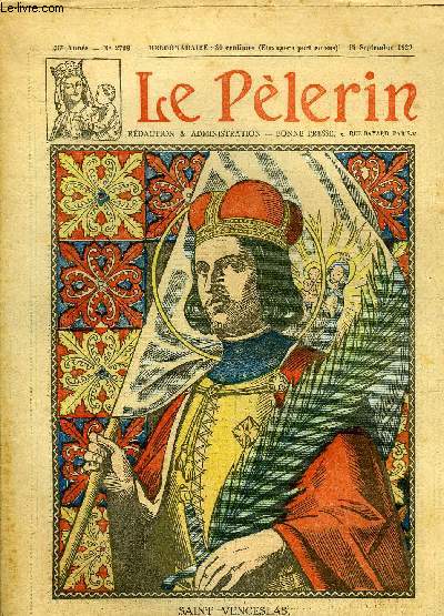 Le Plerin n 2738 - Saint Venceslas, duc de Bohme, dont Prague fte le millnaire, Un espoir, une cole : le scoutisme, La mort de Saint Venceslas, Le bon samaritain, Sous tibre n) 15 par Myriam Catalany