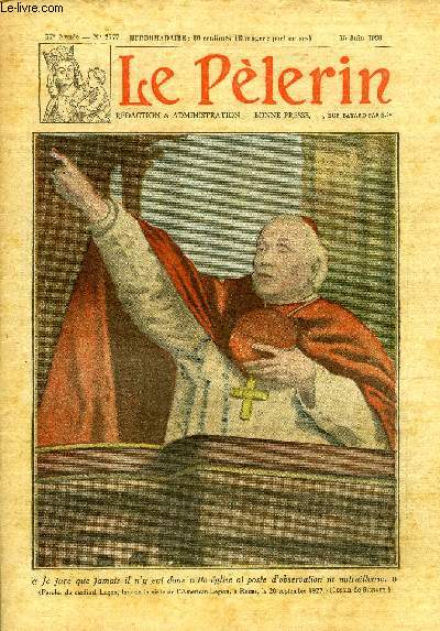 Le Plerin n 2777 - Je jure que jamais il n'y eut dans cette glise ni poste d'observation ni mitrailleuse, Un cho des grandes assembles, Le plus jeune vque de France est nomm cardinal, Autour du cardinal Luon, Leur fille par Oliviero