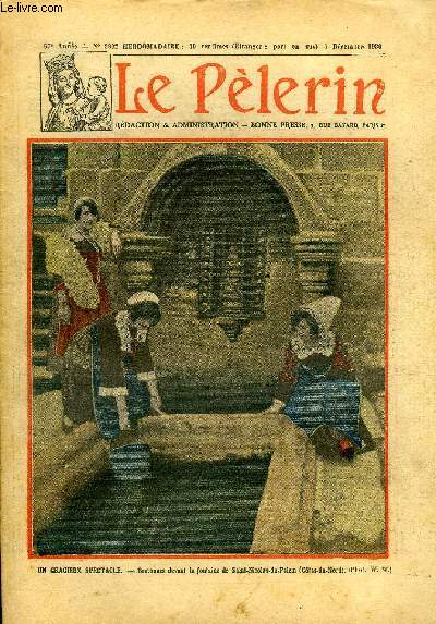 Le Plerin n 2802 - Un gracieux spectacle - bretonnes devant la fontaine de Saint Nicolas de Pelem, L'Almanach aux tropiques, La dernire messe, Victo par Myriam Catalany