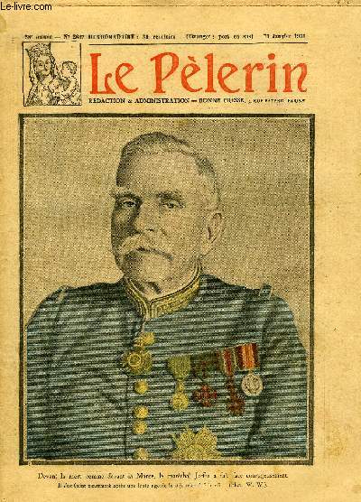 Le Plerin n 2807 - Devant la mort comme devant la Marne, le marchal Joffe a fait face courageusement, Apotres d'optimisme, La France est en deuil, Le marchal Joffre, Victo n6 par Myriam Catalany,
