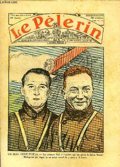 Le Plerin n 2855 - Un beau coup d'ailes - les aviateurs Salel et Goulette qui ont ralis la liaison France-Madagascar par tapes en un temps record de 4 jours et 8 heures, Le premier dsarmement, Dcorations d'aprs guerre, Les scarabes d'or n2