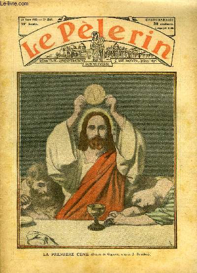Le Plerin n 2869 - La premire Cne, Quelque chose a changer, Croix et calvaires, Les scarabes d'or n16 par Mme Barrre Affre