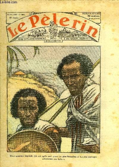 Le Plerin n 3061 - Deux guerriers Danakils, on sait qu'ils sont parmi les plus farouches et les plus sauvages adversaires des italiens, L'affaire, Elle renait ta cathdrale, Verdun, Ceux de l'emeraude n7 par Jean Mauclre