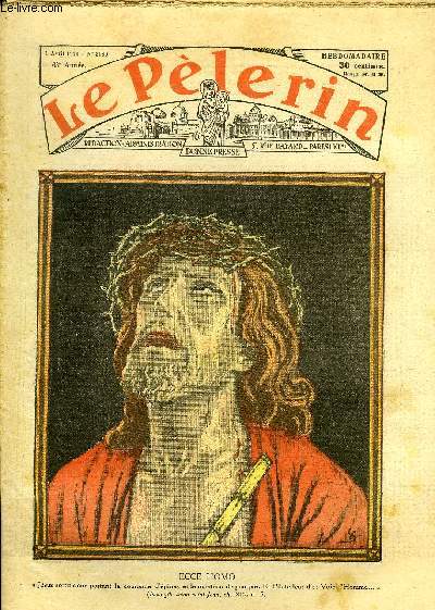 Le Plerin n 3080 - Ecce Homo, Cette odeur de printemps, Le rameau promis par J. Pierre, Ceux de l'emeraude n25 par Jean Mauclre
