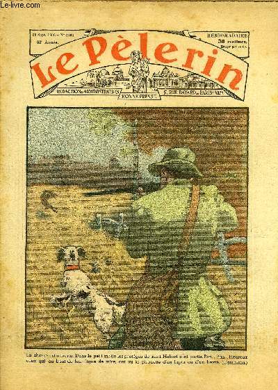Le Plerin n 3104 - Le vieux, Modes d'automne, Chasseurs, sachez chasser, L'glise et le droit de grve, Les parvis du silence n4 par Mme Marie Barrre Affre