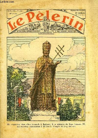 Le Plerin n 3109 - Un monument vient d'tre inaugur, a Budapest, a la mmoire du Pape Innocent XI, qui contribua puissamment a dlivrer la Hongrie du jour ottoman, Des canons, des munitions, Les Bleun-Brug, L'Autriche tat catholique, Les parvis