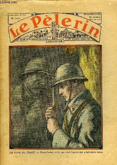 Le Plerin n 3111 - La voix du pass - rappelle toi, petit, que c'est l'union qui a fait notre force, Le Plerin des ondes poste Cigare box a galne, Les parvis du silence n11 par Mme Marie Barrre Affre