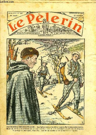 Le Plerin n 3127 - Manoeuvres alpines en Haute Savoie, Un coup de cl, Modes de printemps, Neiges de gloire, neiges de sang, La Tour Eiffel a cinquante ans, Les parvis du silence n27 par Mme Marie Barrre Affre