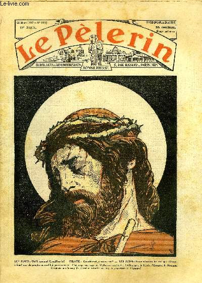Le Plerin n 3130 - Le Crucifix, Exposition, Les parvis du silence n30 par Mme Marie Barrre Affre (fin)