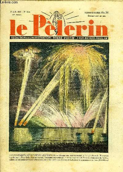 Le Plerin n 3146 - Les fontaines lumineuses de l'exposition, Sur le bord du prcipice, Elle appelle tout le monde, Le linceul, La fille du pharisien n16 par Mme Marie Barrre Affre, La fiance du timbalier