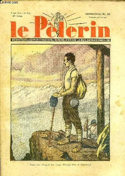 Le Plerin n 3154 - Vacances : l'appel des cimes, Espagne, Plantes et fleurs insectivores, Chine sanglante, La fille du pharisien n24 par Mme Marie Barrre Affre