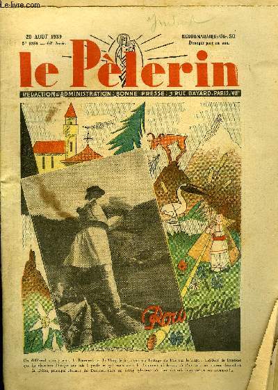 Le Plerin n 3256 - Le mari parfait : beau, Au service de la paix, Le diocse de Luon, La moisson, Pour devenir propritaire, Terre d'angoisse par Pierre Nord