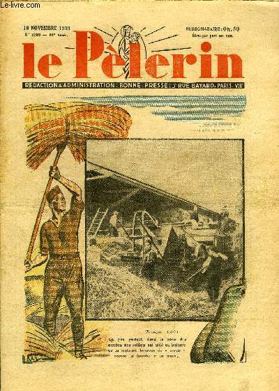 Le Plerin n 3269 - La plus grande France, L'Autriche sous la botte teutonique, Ailes franaises, L'homme s'il est seul par Pierre Pirard