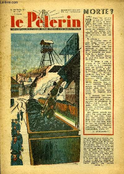 Le Plerin n 3355 - Bienheureux Jean Louis Bonnard, On n'a qu'une vie, Une vache a l'horizon, La clitocybine, La chasse aux canards sauvages, La Cochinchine, tat libre, dans le cadre de l'union franaise, Le jasmin prisonnier n28 par Myriam Catalany