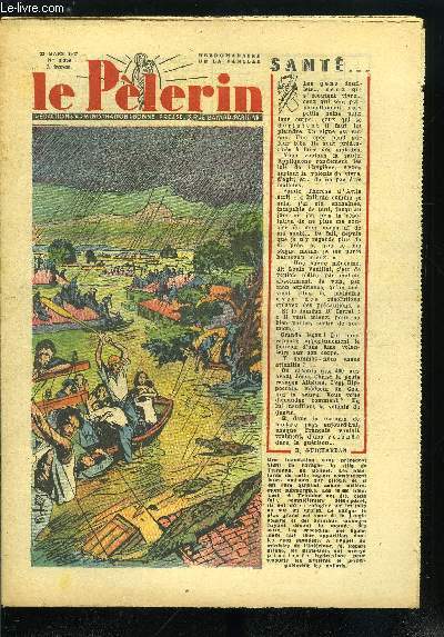 Le Plerin n 3359 - Les engelures par Dr Cattier, Curiosit de la radio, Dangers de l'alcool, Le mensonge, Le dpart de la mre, Voyage royal, Le jasmin prisonnier (suite) par Myriam Catalany