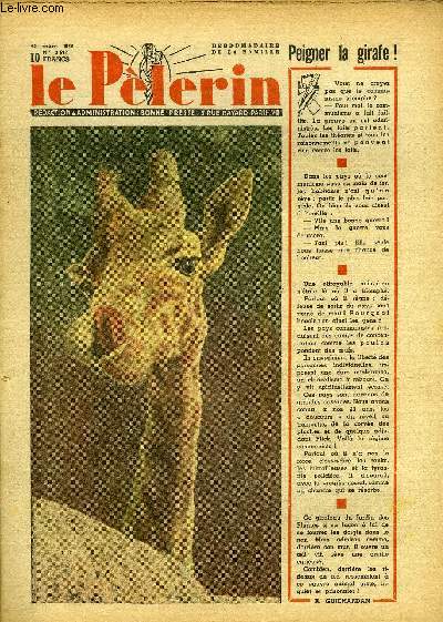 Le Plerin n 3513 - J'ai vu le pape, Pour les grands infirmes, Visites cordiales, Confidences d'une trousse noire n22 par A.J. Cronin, Des franais affrontent l'Himalaya, Travailleurs de nuit, La source au trsor n40 par Saint Ange