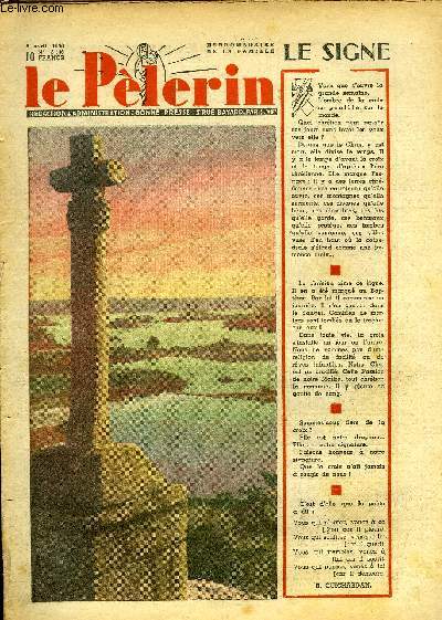 Le Plerin n 3516 - Le nettoyage, La leon a tirer, L'age critique par le Dr Cattier, La fe du logie 1950, Confidences d'une trousse noire n25 par A.J. Cronin, Mourir a la place d'un autre, La source au trsor n43 par Saint Ange