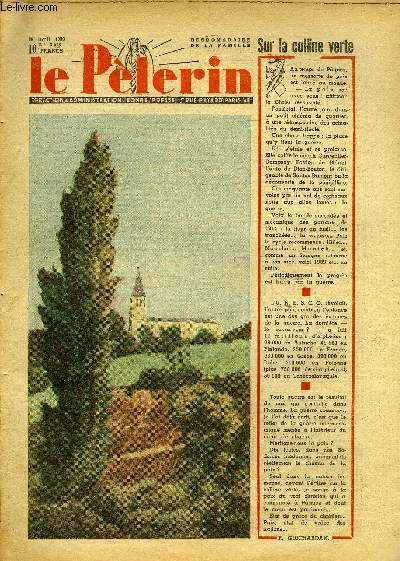 Le Plerin n 3518 - Les hommes dont on fait des dieux terrible, Fdration atlantique, Dficiences fminines, 1950 : inventions, La rforme de l'enseignement, Confidences d'une trousse noire n27 par A.J. Cronin, Le pain de chaque jour par Jean Navier