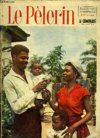 Le Plerin n 4032 - Paraboles, Faut-il encore parler de la jeunesse, La pierre et l'eau n2 par Marie Barrre Affre, Une belle aventure : la communaut par Claude Fachard, Cet imbcile de Rimoldi n17