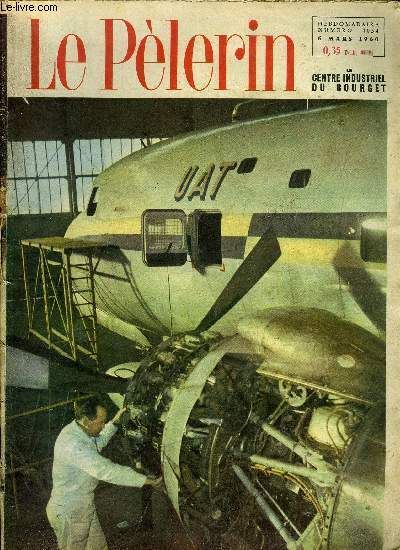 Le Plerin n 4034 - Les Salsiens de Don Bosco, Grve de l'E.D.F. ou grve de Dieu, Au service de l'Afrique : l'UAT, La pierre et l'eau n4 par Marie Barrre Affre, La vocation difficile de Saint Thomas d'Aquin, Cet imbcile de Rimoldi n19