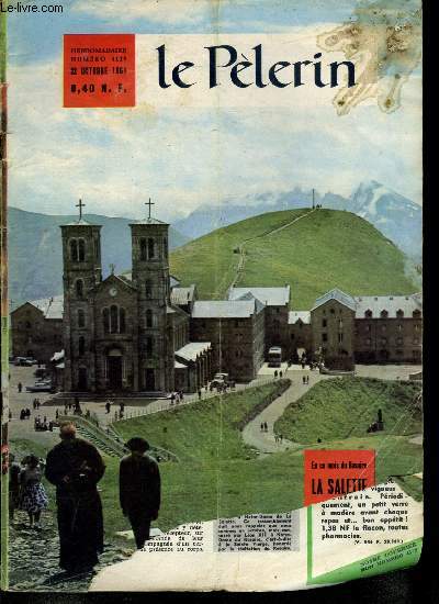 Le Plerin n 4119 - Le temps du ghetto, S.O.S. deux millions d'heures perdues chaque jour, Le carrelage par Yvonne Chauffin, La faim, drame du sicle, Le christianisme et l'lite de notre temps, Henry Bordeaux rpond, L'enlvement d'Elie par Luc A.