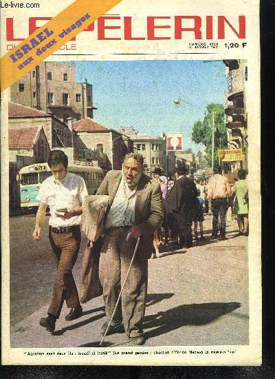 Le Plerin du 20e sicle n 4599 - Les cads frappent a la porte par Roger Guichardan, Social : meilleur dpart, John Littleton nous dit : la musique doit unir, pas diviser, Isral aux deux visages, Le troisime rail n20 par Marie Barrre Affre