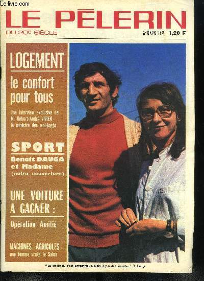 Le Plerin du 20e sicle n 4609 - Opration amiti par Roger Guichardin, La violence, Une pinte de bon sang, La semaine parisienne de l'agriculture, une fermire au salon, Que fait-on pour rendre confortables les anciens logements ?, Les intelligents