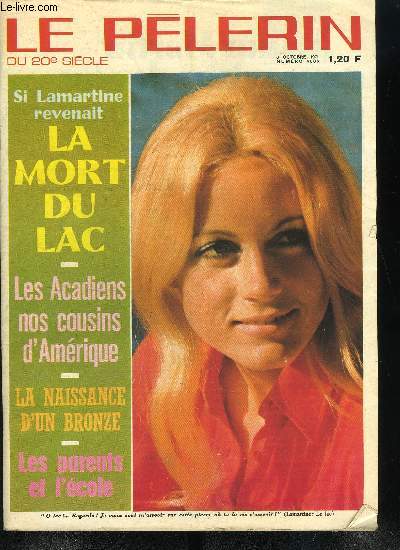 Le Plerin du 20e sicle n 4636 - Comme des serpents par Roger Guichardan, Des vrits a dire, L'ouverture du synode, En 1974, a Roissy, vous enregistrez vos bagages depuis votre voiture, Les acadiens nos cousins d'Amrique par Jean Marie Bresson