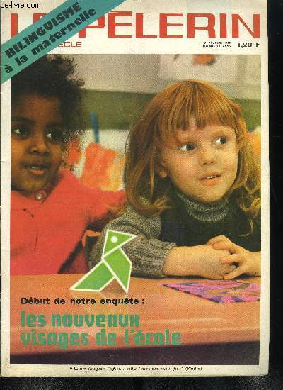 Le Plerin du 20e sicle n 4655 - Bernadette vous parle, L'Allemand, l'anglais en jouant par Nicole Mauvoisin, Haroun Tazieff, une premire en Ethiopie, Le village englouti n15 par Andr Besson