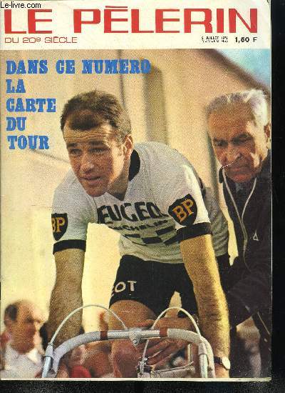 Le Plerin du 20e sicle n 4675 - Je pense souvent a papa par Roger Guichardan, Le tour de France a sa galerie des anctres par Jac Remise, Les marins pcheurs franais dans l'Europe par Daniel Marchand, Le tour 72