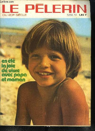 Le Plerin du 20e sicle n 4731 - Trsors d'Orient, Un village va mourir et renaitre, Decazeville prpare l'avenir, A la dcouverte de l'Equateur, Jeux de plage, Vos appareils mnagers