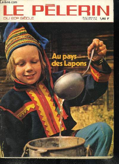 Le Plerin du 20e sicle n 4743 - Cet or au gout de sang, La Laponie du bout du monde, Les dauphins du Jardins d'acclimatation, Toits de Paris, Refaire peau neuve, Le manteau, Le cuir est parmi nous