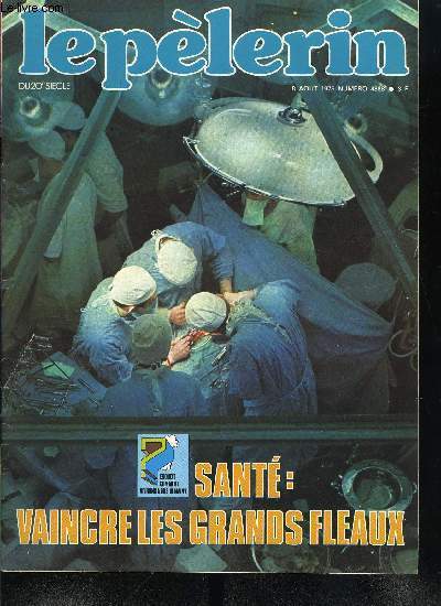 Le Plerin du 20e sicle n 4888 - Qui pourrait marcher sans se nourrir ?, Beaut du verre, Saint : vaincre les grands flaux, Yvonne Chauffin rencontre Martine de Courcel, Les Caravanes de sel, Les beaux tricots de la rentre
