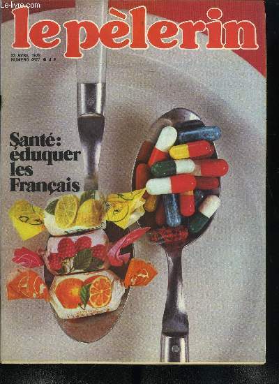 Le Plerin n 4977 - Cent ans de Rpublique, Sant : d'abord duquer les Franais, La terre, pour qui ? Pour quoi ?, Ils se meurent, nos oiseaux, Duo printanier