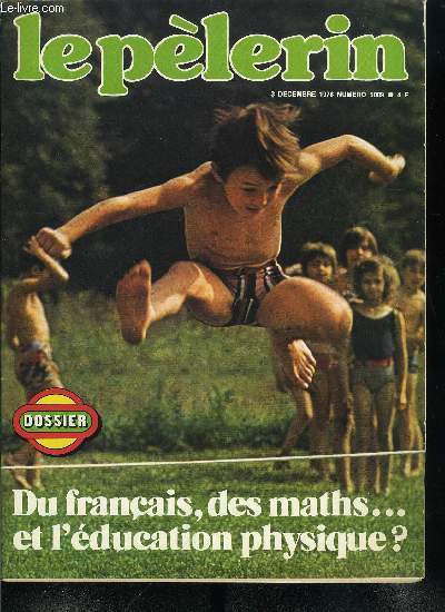 Le Plerin n 5009 - Les gendarmes du ciel a l'honneur, Du franais, des maths et l'ducation physique ?, L'Aubrac : sortir de la tourmente, Ponts d'Amsterdam, Variations sur le chemisier