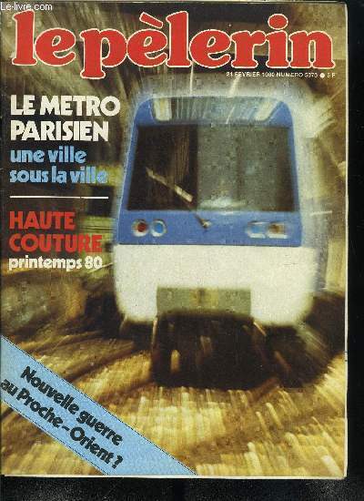 Le Plerin n 5073 - L'cole de la glace, Mozart au bout des doigts, Paris-Dakar : le rallye des aventuriers, Le mtro parisien : une ville sous la ville