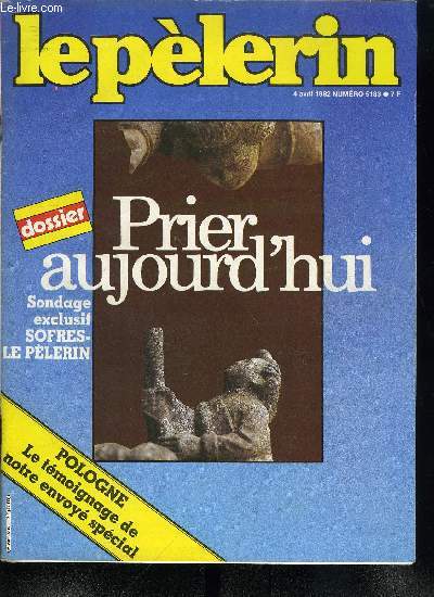 Le Plerin n 5183 - Cisjordanie, plusieurs palestiniens tus par l'arme isralienne et les colons extrmistes, trois maires destitus, le gouvernement Begin en difficult, Les manoeuvres de l'OTAN dans le grand Nord, L'Europe vendue a l'URSS ?