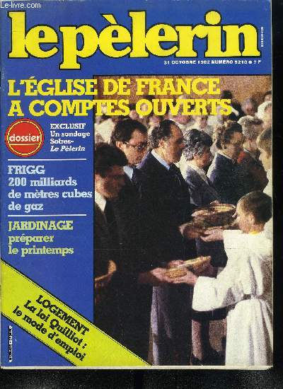 Le Plerin n 5213 - Le 31 octobre se termine la priode de blocage des prix et des salaires, La libert n'en sera pas rendue pour autant, L'heritage politique de Pierre Mends France dpasse de beaucoup ses sept mois de prsidence du Conseil