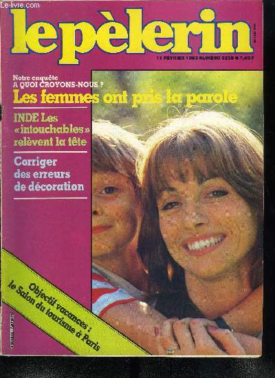 Le Plerin n 5228 - A quelques semaines des municipales, Edmond Maire relance le dbat sur la rigueur, du perron de l'Elyse, Au salon du tourisme, 450 exposants venant de 68 pays seront prsents a la porte Maillot, Les tats gnraux de la sant