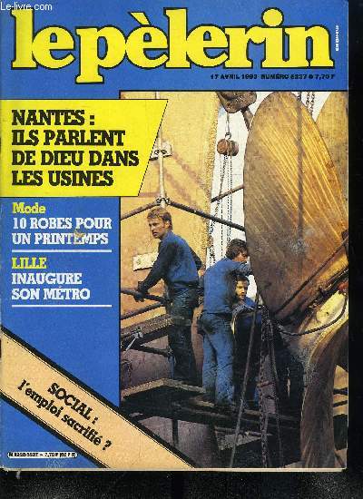 Le Plerin n 5237 - Pourquoi la France a-t-elle expuls quarante sept Sovitiques ?, Protection sociale : un dossier explosif, Faire naitre un orphelin : les problmes soulevs par la naissance d'un enfant d'une mre cliniquement morte, Italie
