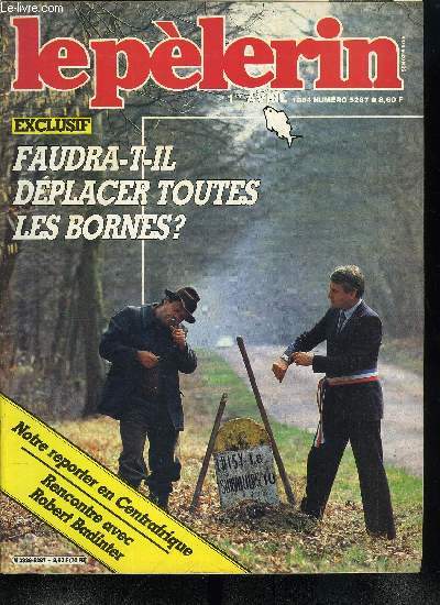 Le Plerin n 5287 - Europe : Mme Thatcher est reste inflexible, pour tenter de dbloquer la crise, M. Mitterrand reprend son baton de plerin, FNSEA : congrs annuel des agriculteurs sur fond de manifestations, Robert Badinter aux journalistes