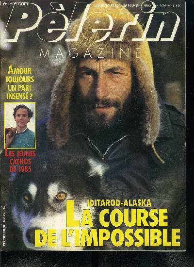 Le Plerin n 5339 - Iditarod : jusqu'au bout de l'impossible, la plus grande course de traineaux du monde raconte par l'envoy spcial de Plerin magazine, Jean Sbastien Bach, Les jeunes cathos, des ides simples et le gout de l'action