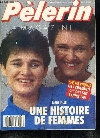 Le Plerin n 5430 - Saint Front a Prigueux, Rtrospectives 1986, Froid, nous ? Jamais, Mre et fille : une histoire de femme, Education, l'enfant a l'hopital