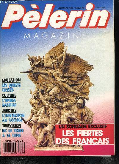 Le Plerin n 5563 - Notre Dame du Puy en Velay, Non aux droits de l'homme, Trs lyrique, l'Opra Bastille, le 13 juillet sera inaugur l'Opra Bastille, Les fierts des Franais