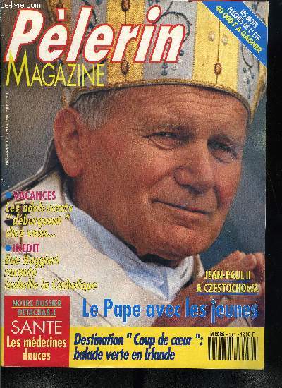 Le Plerin n 5671 - Czestochowa, le rendez vous, Jura, le pays qui respire, La balade irlandaise, Nos ados imposent-ils leur tribu ?, Pique nique : tout est permis avec modration, Dpot de garantie et location saisonnire, Hotel : objets perdus ou vols