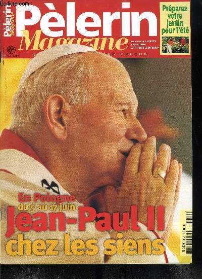 Plerin Magazine n 6079 - Corse : pourquoi une si longue enqute, Kosovo : aprs l'inculpation de Milosevie, Sommet europen : en marche pour l'emploi, Recherche sur le cancer : l'ARC se veut transparente, A Dinan, tous les enfants sont rois