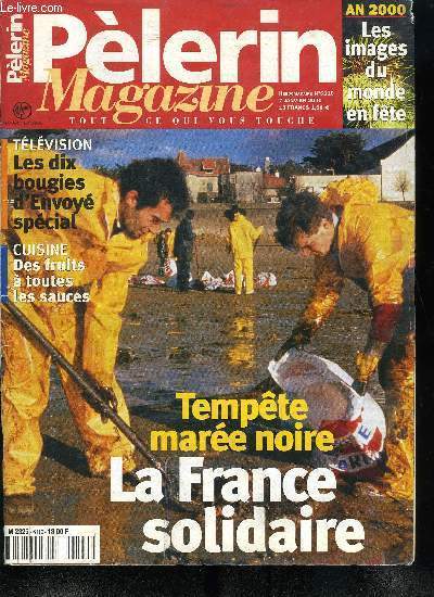 Plerin Magazine n 6110 - Tempte : une formidable mobilisation, La mare noire dfigure le littoral atlantique, On n'oublie pas, Les festivits de l'an 2000, Saint Emilion au Patrimoine mondial de l'humanit, Tchtchnie : l'impossible fuite