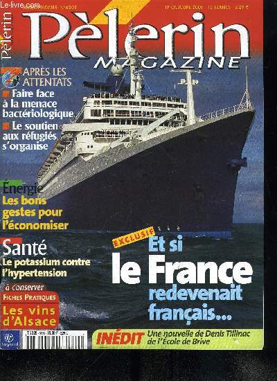 Plerin Magazine n 6203 - Rencontre avec Boutros Boutros-Ghali, Afghanistan : l'urgence de l'aide humanitaire, Le soutien fragile du monde arabe, Bio-terrorisme : la France s'y prpare, Sur le terrain, une participation franaise rduite
