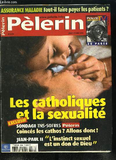 Plerin Magazine n 6339 - Scurit sociale, faut-il faire payer les assurs ?, Pdophilie : fiasco judiciaire a Outreau, Espagne, le mariage du prince Felipe, Rencontre avec Michel Barnier, Crouy sur Ourcq mise sur l'Internet sans fil